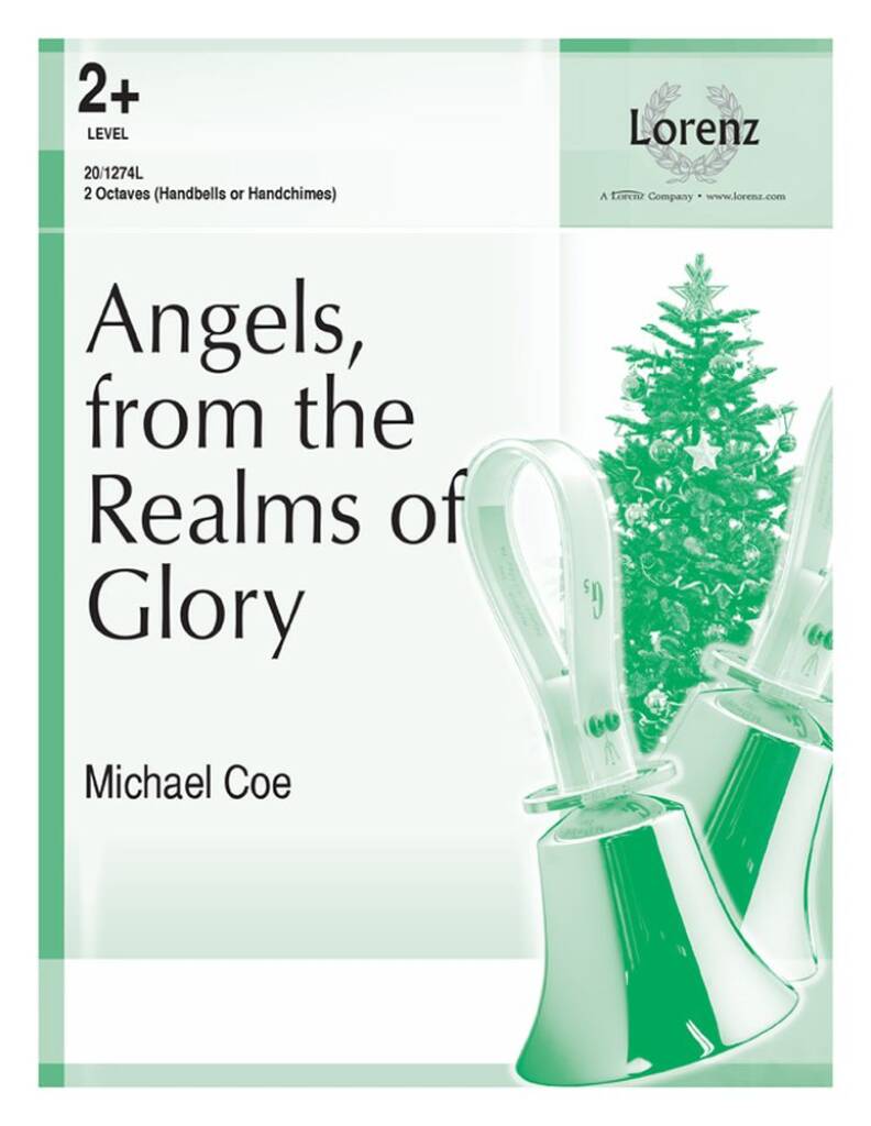 Angels From The Realms Of Glory